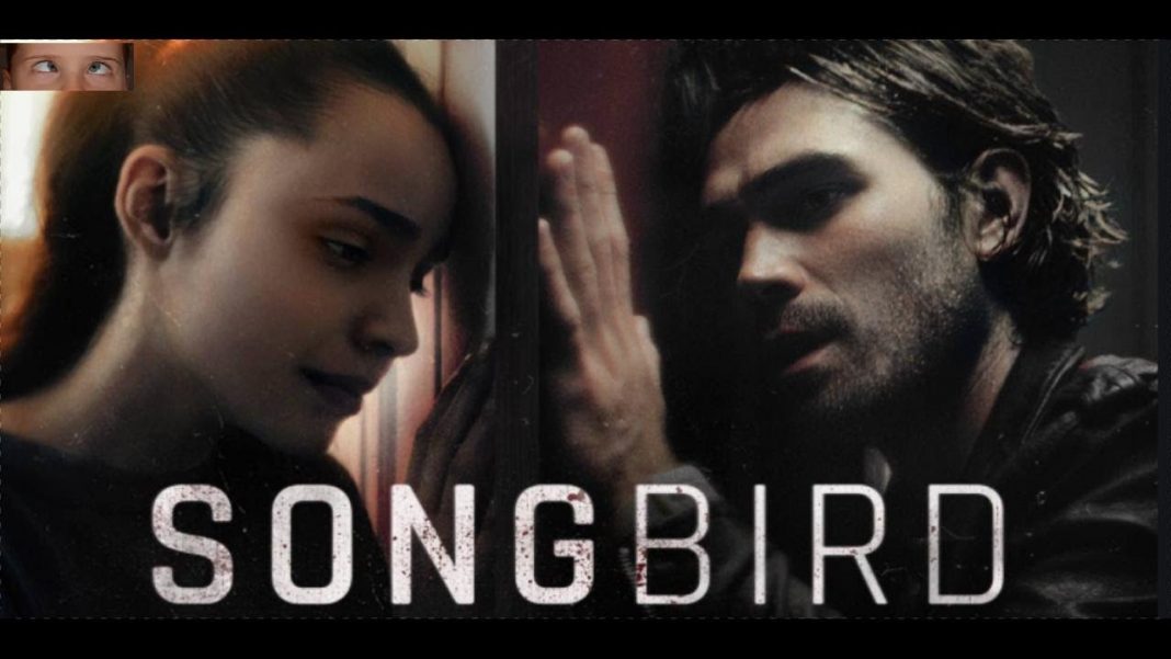 Imuni ( Songbird)-Film Covid 2020